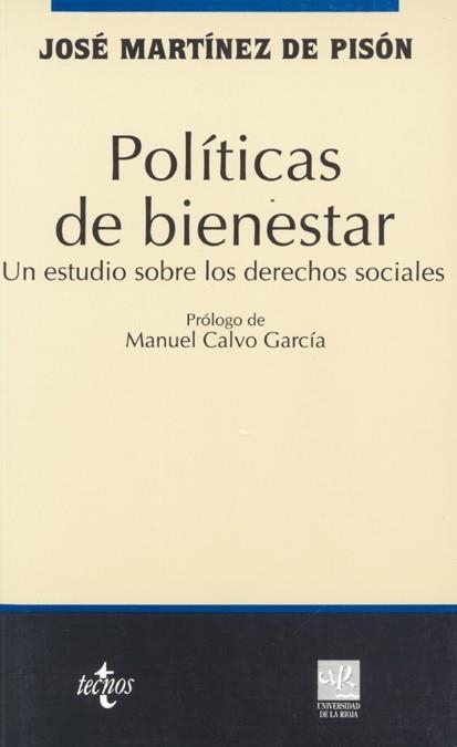 POLITICAS DE BIENESTAR | 9788430932818 | MARTINEZ DE PISON , JOSE