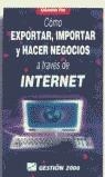 EXPORT., IMPORT. HACER NEGOCIOS A TRAVES INTERNET | 9788480882361 | PAZ, EDUARD