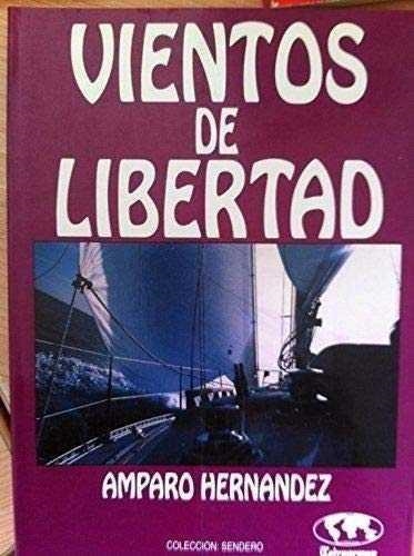 VIENTOS DE LIBERTAD | 9788488523181 | HERNANDEZ, A.