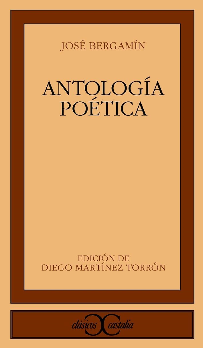 ANTOLOGIA POETICA | 9788470397493 | BERGAMIN, J.