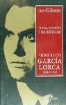 VIDA, PASION Y MUERTE DE FEDERICO GARCIA LORCA TD | 9788401376054 | GIBSON, IAN