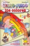 LIBRO JUEGO COLORES | 9788431524258 | DEL MEGLIO, PATRIZIA  DUDINE, EDOARDO