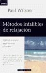 METODOS INFALIBLES DE RELAJACION | 9788401520334 | WILSON, PAUL