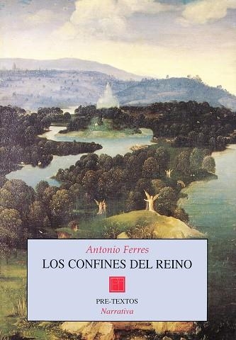 CONFINES DEL REINO, LOS | 9788481911251 | FERRES, A.