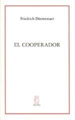 COOPERADOR EL | 9788489753518 | DÜRRENMATT, FRIEDRICH