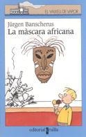 MASCARA AFRICANA  LA | 9788466100236 | BANSCHERUS, JURGEN