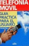 TELEFONIA MOVIL. GUIA PRACTICA PARA EL USUARIO | 9788432923197 | RÍOS, ORLANDO