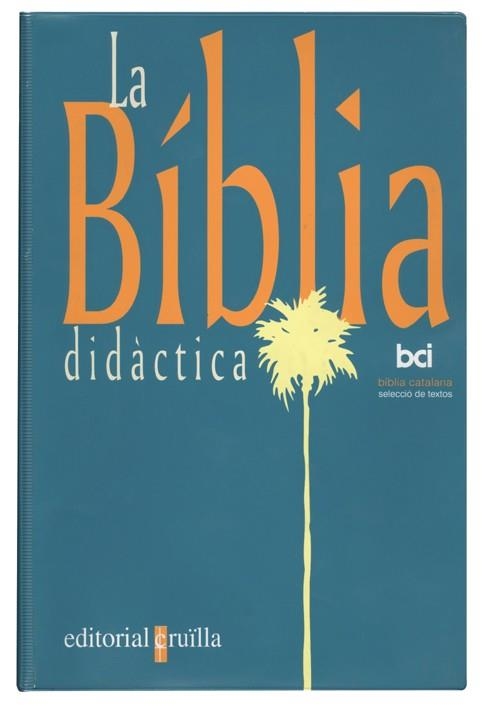 BIBLIA DIDACTICA (CATALA) | 9788482861395 | VARIOS AUTORES,