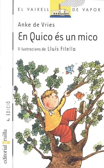 QUICO ES UN MICO  EN | 9788466100168 | VRIES, ANKE DE