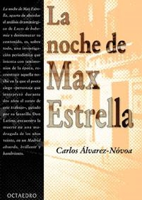 NOCHE DE MAX ESTRELLA   LA | 9788480634427 | ALVAREZ, CARLOS