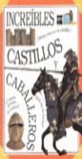 INCREIBLES CASTILLOS Y CABALLEROS | 9788434844735 | AA.VV.