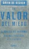 VALOR DEL MIEDO , EL | 9788479532819 | BOCKER , GAVIN DE