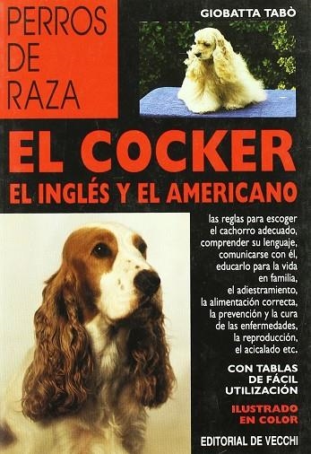 COCKER, EL. PERROS DE CAZA | 9788431514648 | TABO, GIOBATTA