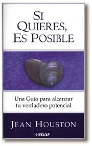 SI QUIERES ES POSIBLE | 9788441404663 | HOUSTON , JEAN