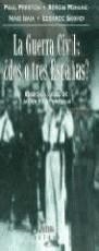 GUERRA CIVIL DOS O TRES ESPAÑAS , LA | 9788489779112 | PRESTON , PAUL