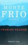 MONTE FRIO | 9788426412614 | FRAZIE , CHARLES