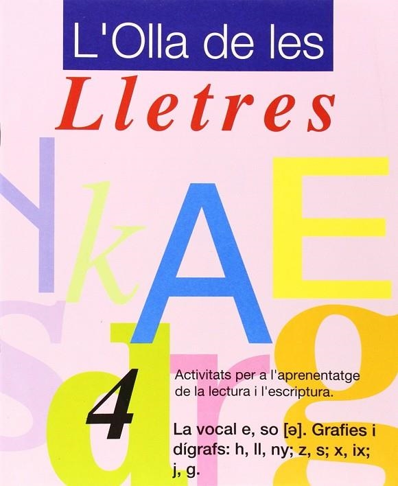 OLLA DE LES LLETRES, L'.4 | 9788478870776