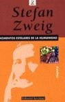 MOMENTOS ESTELARES DE LA HUMANIDAD | 9788426101020 | ZWEIG , STEFAN