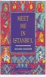 MEET ME IN ISTANBUL | 9780435272234 | RICHARD CHISHOLM