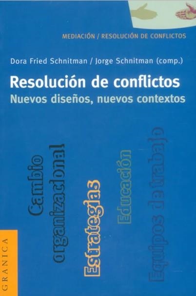 RESOLUCION DE CONFLICTOS | 9789506413071 | FRIED, DORA/ SCHNITMAN, JORGE