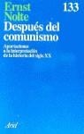 DESPUES DEL COMUNISMO | 9788434411319 | NOLTE,ERNST