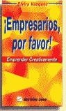 EMPRESARIOS POR FAVOR | 9788480883382 | VAZQUEZ , ELVIRA