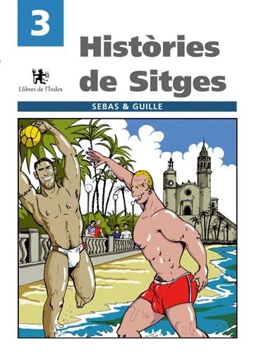 HISTORIES DE SITGES III | 9788495317155 | MEDINA, GUILLEM