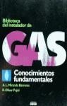 CONOCIMIENTOS FUNDAMENTALES. INSTALADORES DE GAS | 9788432965319 | MIRANDA, ÁNGEL LUIS / OLIVER PUJOL, R.