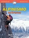 ALPINISMO EXTREMO | 9788489969803 | TWIGHT, MARK F  MARTIN. JAMES