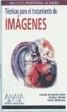 IMAGENES, TECNICAS DE TRATAMIENTO DE | 9788441504783 | VVAA