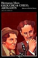 GROUCHO & CHICO, ABOGADOS | 9788472231085 | HERMANOS MARX