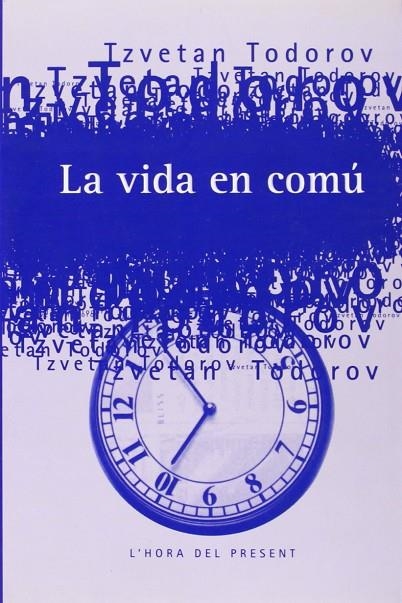 VIDA EN COMU, LA | 9788475024813 | TODOROV, T.