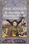 HERRERO DE WOOTTON MAYOR, EL | 9788445071953 | J.R.R. TOLKIEN