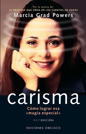 CARISMA. COMO LOGRAR ESA MAGIA ESPECIAL | 9788477206057 | GRAD, MARCIA