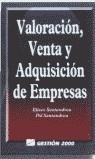 VALORACION, VENTA Y ADQUISICION DE EMPRESAS | 9788480882743 | VVAA