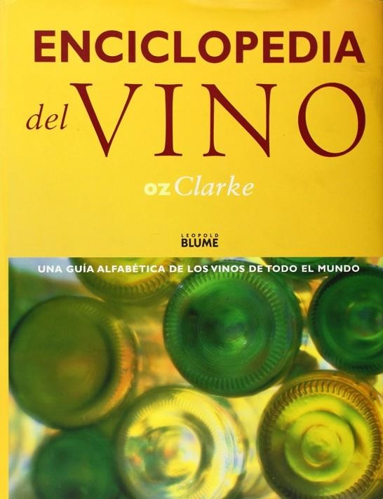 ENCICLOPEDIA DEL VINO | 9788480763721 | CLARKE, OZ