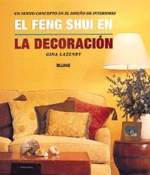 FENG SHUI EN LA DECORACION , EL | 9788480762793 | LAZENBY , GINA