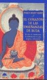 CORAZON DE LAS ENSEÑANZAS DE BUDA EL | 9788495456168 | THICH NHAT HANH