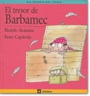 TRESOR DE BARBAMEC, EL | 9788424623531 | ALCANTARA, R.