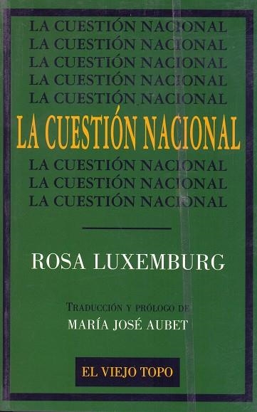 CUESTION NACIONAL, LA | 9788495224002 | LUXEMBURG, ROSA