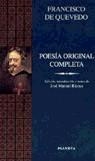 POESIA ORIGINAL COMPLETA | 9788408019367 | QUEVEDO,FRANCISCO DE