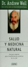 SALUD Y MEDICINA NATURAL | 9788479532147 | WEIL , ANDREW