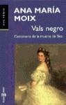 VALS NEGRO | 9788401418853 | MOIX, ANA MARIA