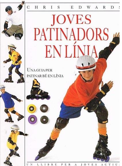 JOVES PATINADORS EN LINIA | 9788427249882 | EDWARDS, CHRIS