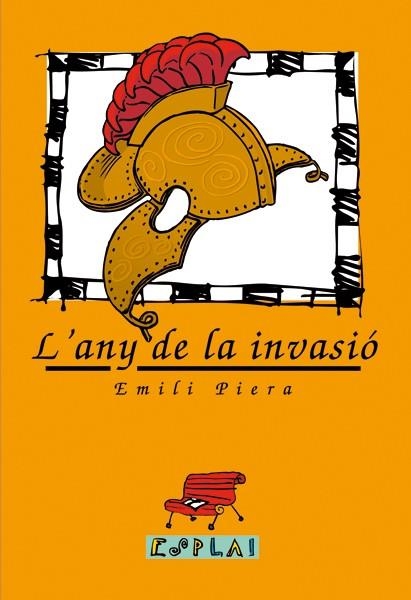 ANY DE LA INVASIO , L' | 9788489663374 | PIERA , EMILI