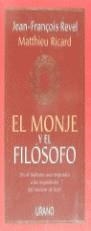 MONJE Y EL FILOSOFO | 9788479532048 | REVEL, JEAN-FRANÇOIS / RICARD, MATTHIEU