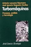 TURBOMAQUINAS PROCESOS ANALISIS Y TECNOLOGIA | 9788434480292 | LECUONA NEUMANN, ANTONIO