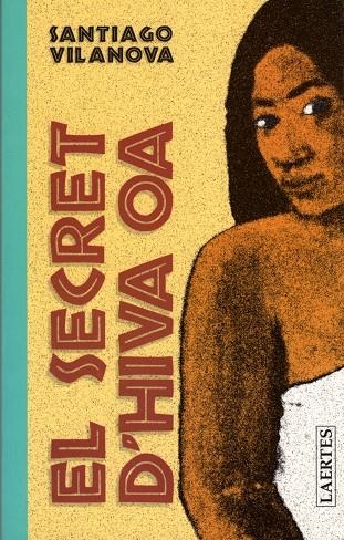 SECRET D'HIVA OA, EL | 9788475843360 | VILANOVA, Santiago