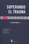 SUPERANDO EL TRAUMA | 9788487403934 | AAVV