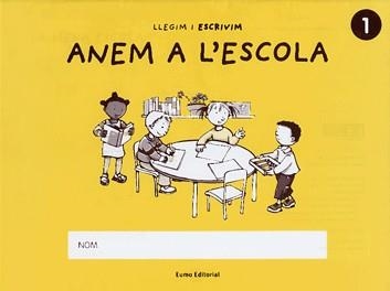 ANEM A L'ESCOLA -ESCRIPTURA 1- | 9788497661164 | DIVERSOS